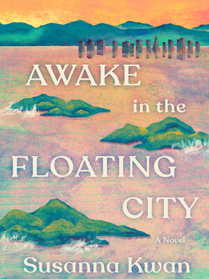 cover image of Awake in the Floating City